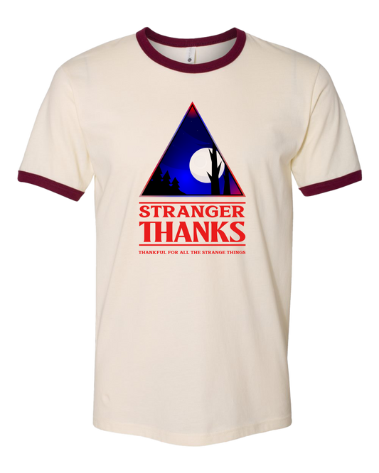 Stranger Thanks Tee